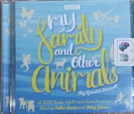 My Family and Other Animals - BBC Full-Cast Drama written by Gerald Durrell performed by Celia Imrie and Toby Jones on CD (Abridged)
